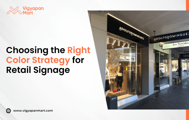 Poster titled ‘Choosing the Right Color Strategy for Retail Signage,’ featuring a visual guide to color psychology with examples of red, blue, and yellow signage, illustrating how different colors evoke specific emotions and influence customer behavior in retail environments.