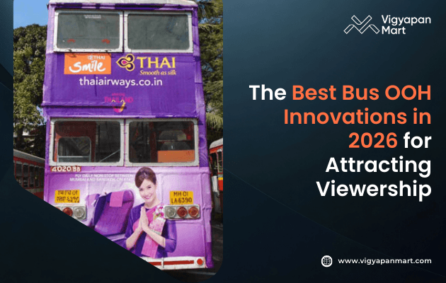 Bus OOH innovations in 2026 use AI driven personalization, AR experiences, sustainable LED displays, programmatic DOOH, and multi screen storytelling to attract more viewership. These technologies help brands boost engagement, recall, and ROI across busy Indian cities.