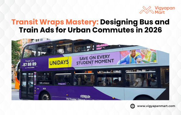 A double-decker bus with a vibrant ad promoting "UNiDAYS." The text on the ad reads "Save on every student moment." Header text: "Transit Wraps Mastery: Designing Bus and Train Ads for Urban Commutes in 2026." The scene conveys innovation and urban vibrancy.