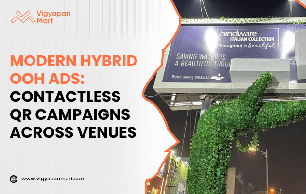 Modern hybrid OOH ad emphasizing contactless QR campaigns. Features a billboard with green foliage, promoting water-saving products by Hindware with the message 'Saving Water is a Beautiful Thought.' Vibrant city lights in the background.