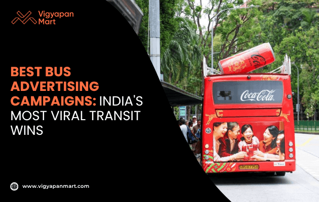 Image of the back of a bus with a Coca-Cola advertisement, featuring smiling people. Text reads: "Best Bus Advertising Campaigns: India's Most Viral Transit Wins."